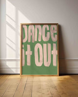 Dance It Out' - Word Art Print