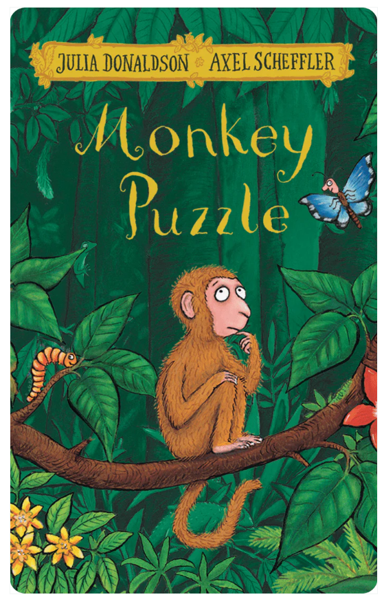Monkey Puzzle-Julia Donaldson