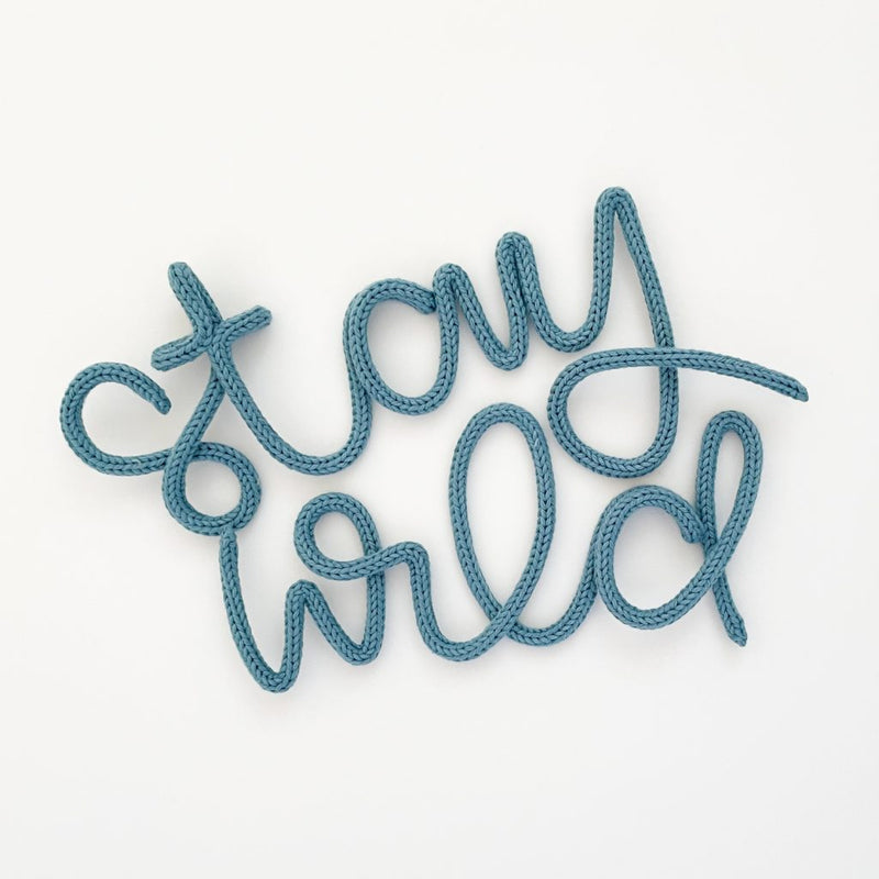 ‘Stay Wild’ Knitted Wire Word Sign - Kids Room Wall Hanging