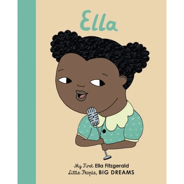 Little People, Big Dreams: Ella Fitzgerald Board Book