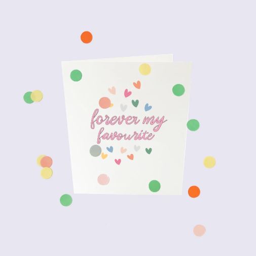 CONFETTI CARDS BABY - FOREVER MY FAVORITE